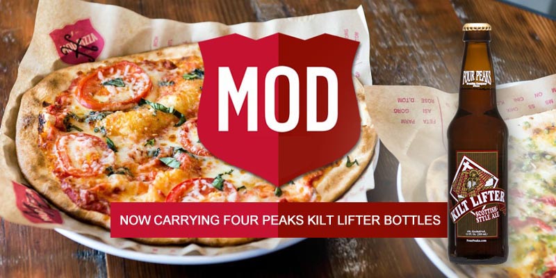 Now Available at MOD Pizza- Four Peaks Kiltlifter!